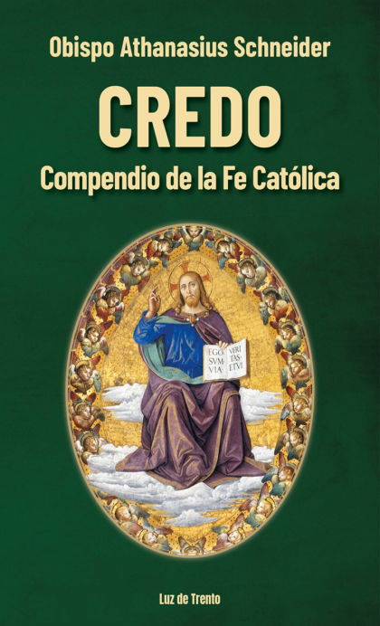CREDO. COMPENDIO DE LA FE CATÓLICA